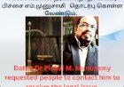 சட்டச்சிக்கலை தீர்க்க தன்னை தொடர்பு கொள்ளுமாறு கேட்டுக்கொண்டார் டத்தோ டாக்டர் பிச்சை எம்.முனுசாமி.